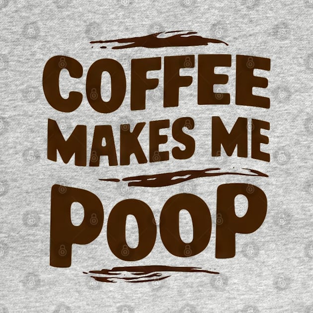 Coffee Poops by Curious Craze